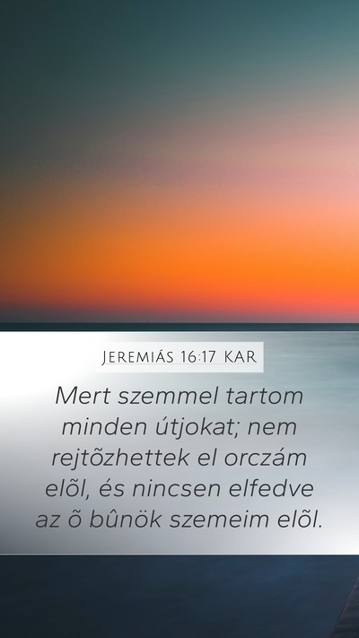 Jeremiás 16:17 KAR Bible Verse Image