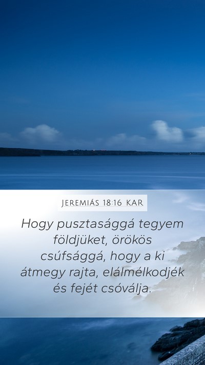 Jeremiás 18:16 KAR Bible Verse Image