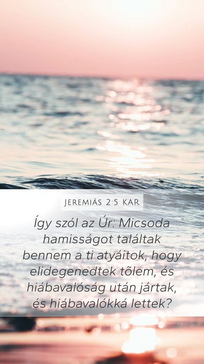 Jeremiás 2:5 KAR Bible Verse Image