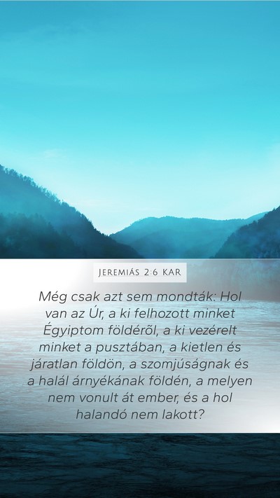 Jeremiás 2:6 KAR Bible Verse Image