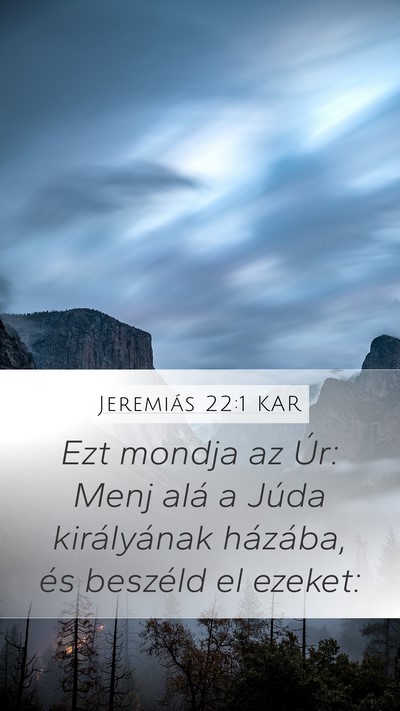 Jeremiás 22:1 KAR Bible Verse Image