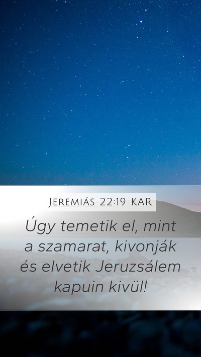 Jeremiás 22:19 KAR Bible Verse Image
