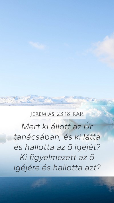 Jeremiás 23:18 KAR Bible Verse Image