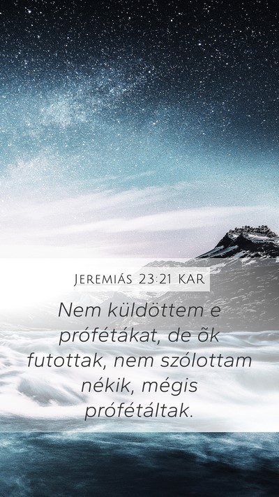 Jeremiás 23:21 KAR Bible Verse Image