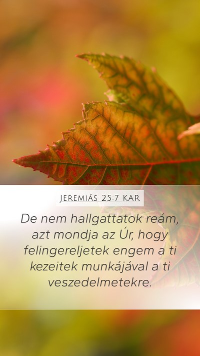 Jeremiás 25:7 KAR Bible Verse Image