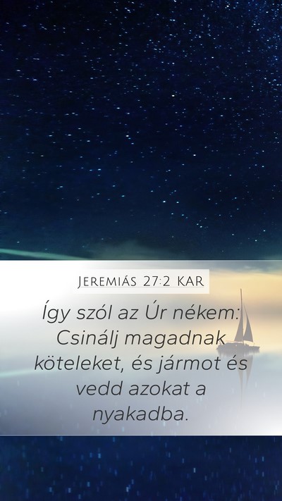 Jeremiás 27:2 KAR Bible Verse Image