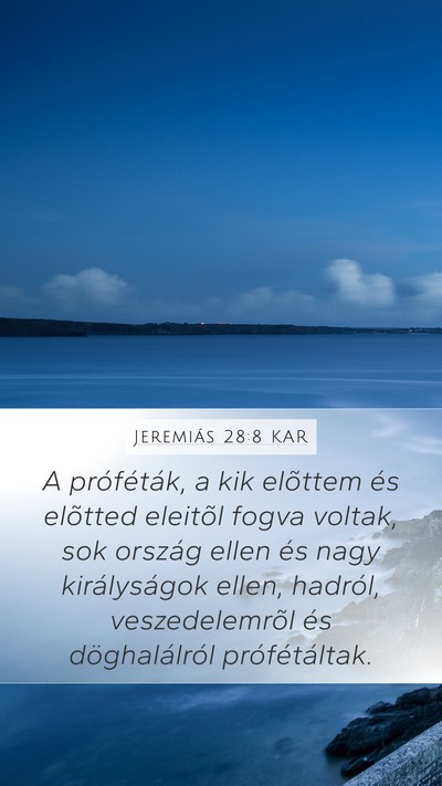 Jeremiás 28:8 KAR Bible Verse Image