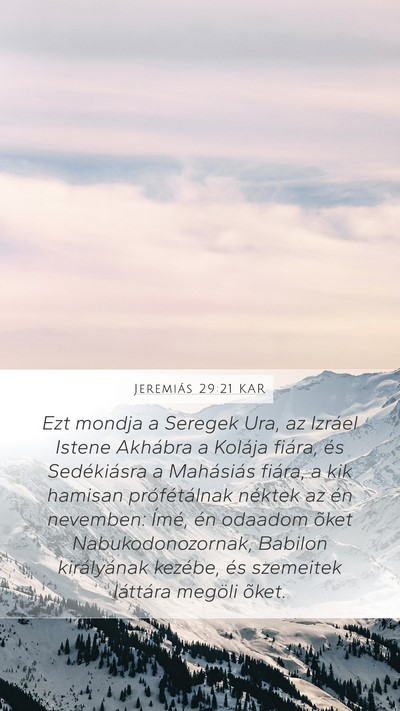 Jeremiás 29:21 KAR Bible Verse Image