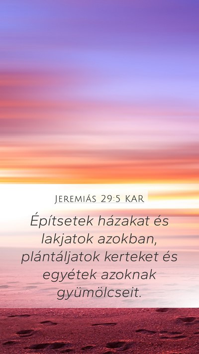 Jeremiás 29:5 KAR Bible Verse Image