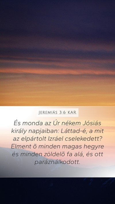 Jeremiás 3:6 KAR Bible Verse Image