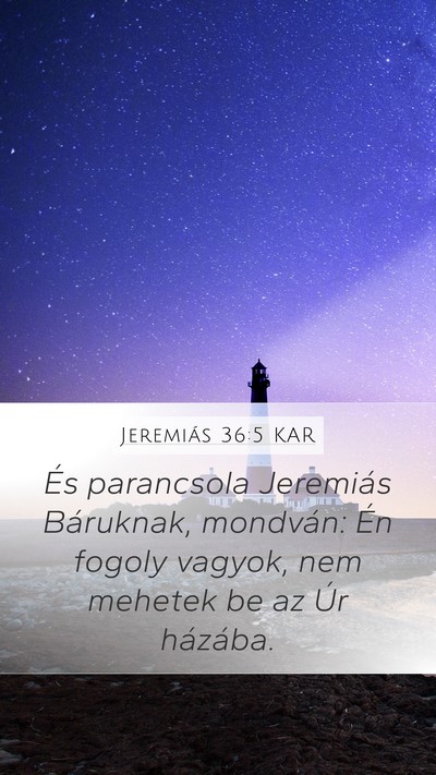 Jeremiás 36:5 KAR Bible Verse Image