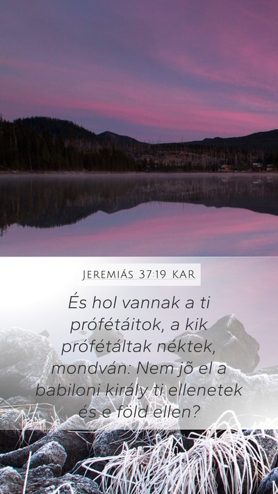 Jeremiás 37:19 KAR Bible Verse Image