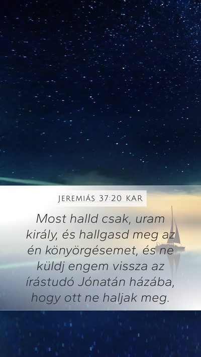 Jeremiás 37:20 KAR Bible Verse Image
