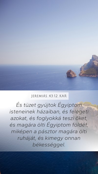 Jeremiás 43:12 KAR Bible Verse Image