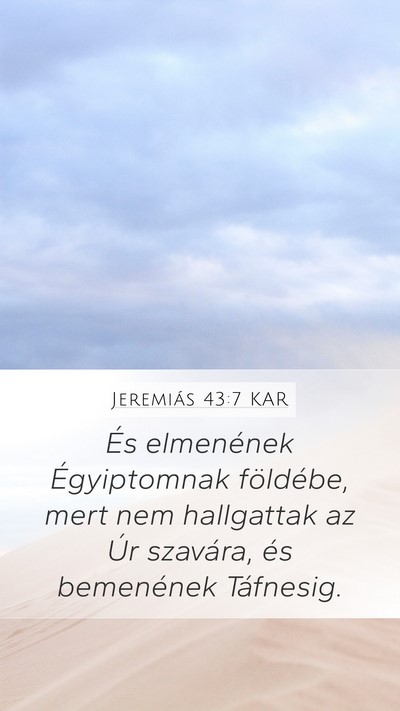 Jeremiás 43:7 KAR Bible Verse Image