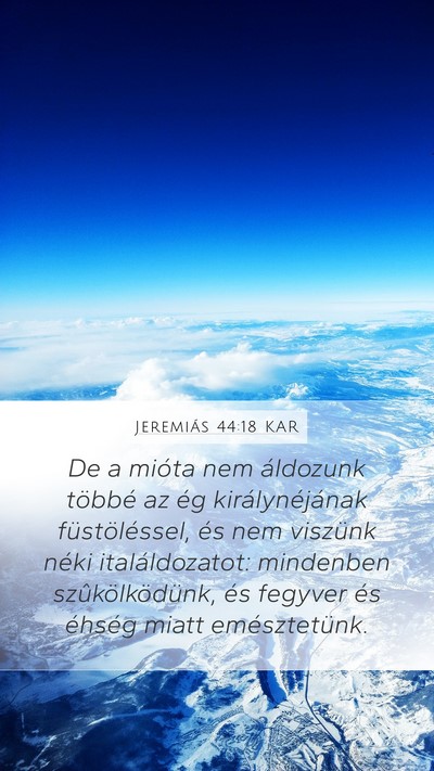 Jeremiás 44:18 KAR Bible Verse Image