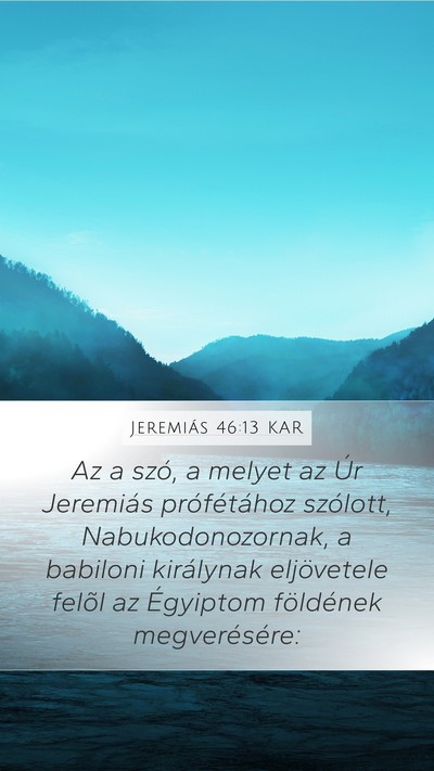 Jeremiás 46:13 KAR Bible Verse Image