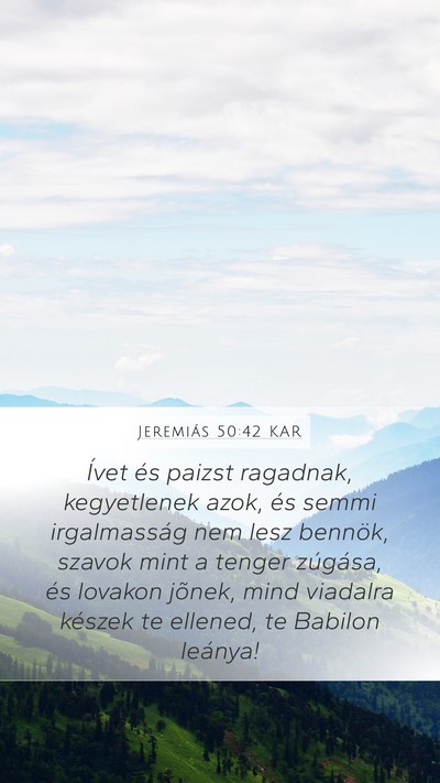 Jeremiás 50:42 KAR Bible Verse Image