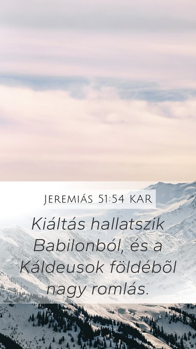 Jeremiás 51:54 KAR Bible Verse Image
