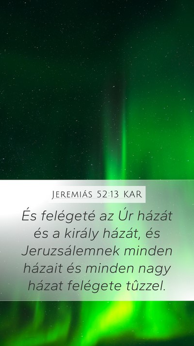 Jeremiás 52:13 KAR Bible Verse Image