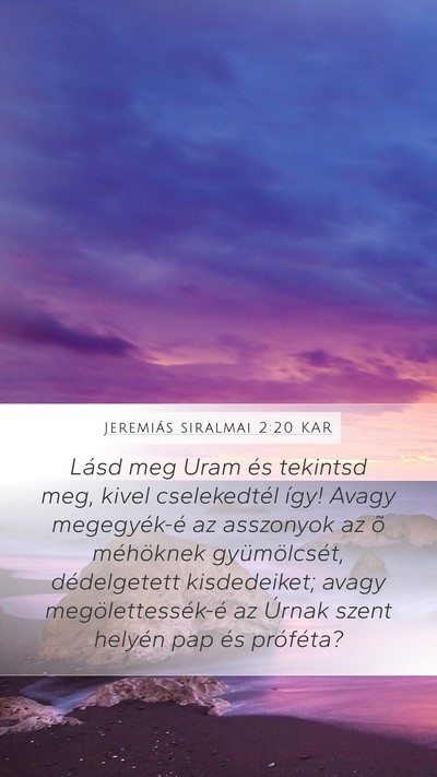 Jeremiás siralmai 2:20 KAR Bible Verse Image