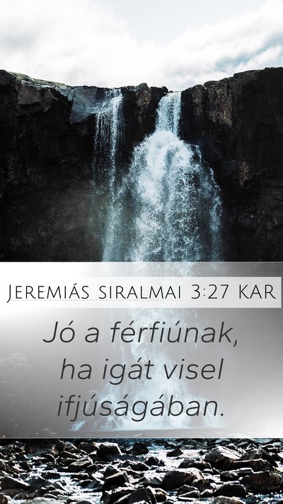 Jeremiás siralmai 3:27 KAR Bible Verse Image