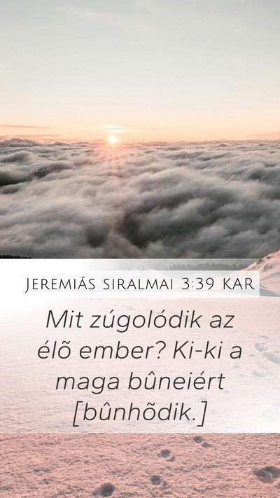 Jeremiás siralmai 3:39 KAR Bible Verse Image