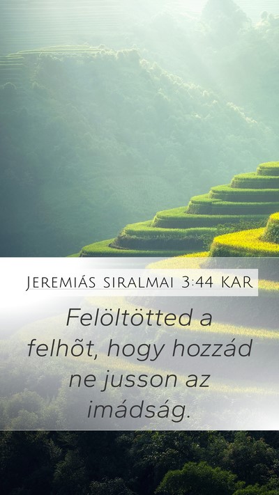 Jeremiás siralmai 3:44 KAR Bible Verse Image