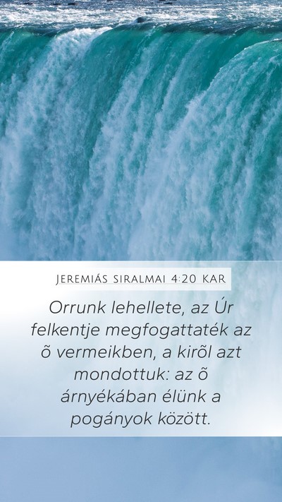 Jeremiás siralmai 4:20 KAR Bible Verse Image