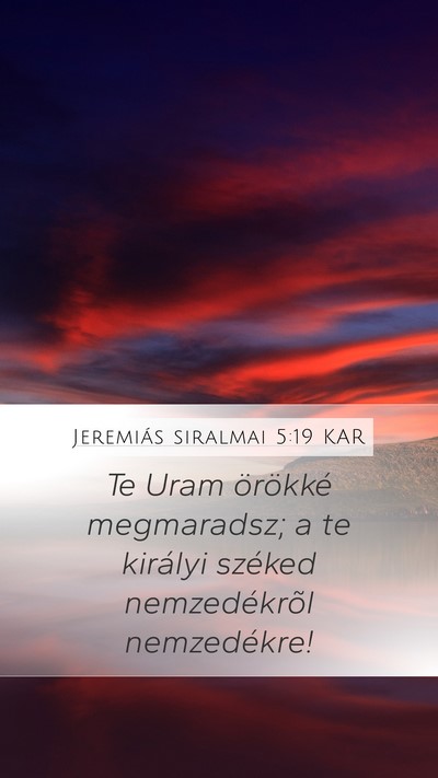 Jeremiás siralmai 5:19 KAR Bible Verse Image