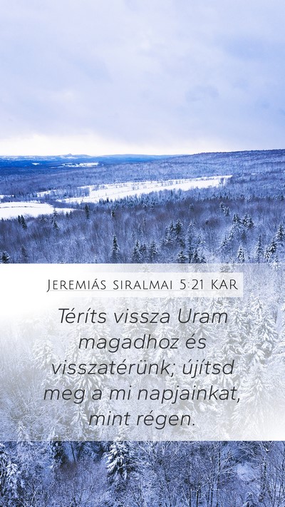 Jeremiás siralmai 5:21 KAR Bible Verse Image