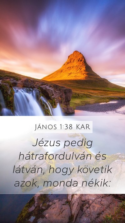 János 1:38 KAR Bible Verse Image