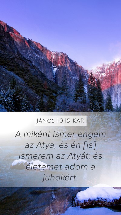 János 10:15 KAR Bible Verse Image