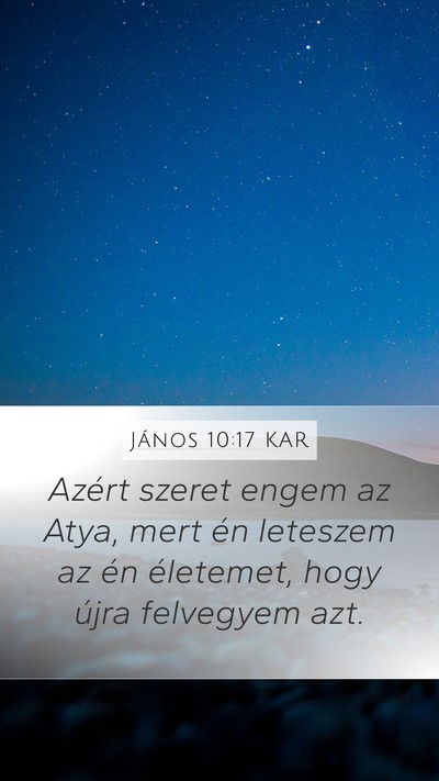 János 10:17 KAR Bible Verse Image
