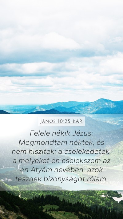 János 10:25 KAR Bible Verse Image