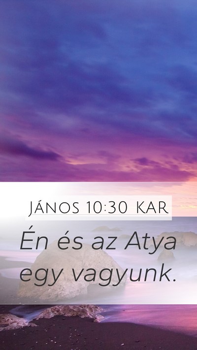 János 10:30 KAR Bible Verse Image