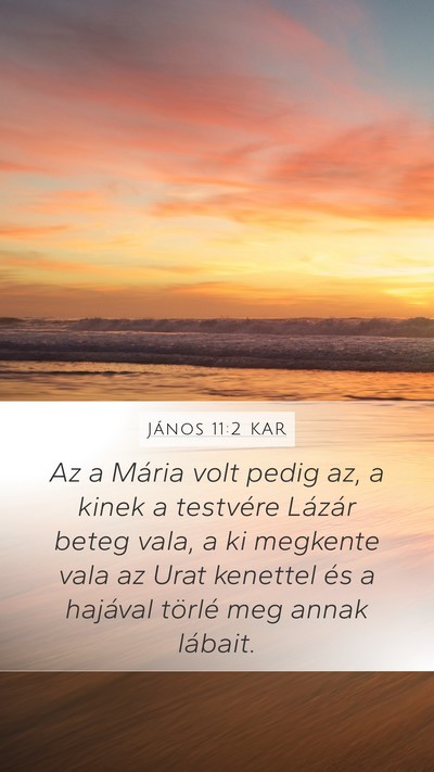 János 11:2 KAR Bible Verse Image
