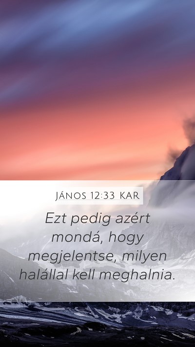János 12:33 KAR Bible Verse Image