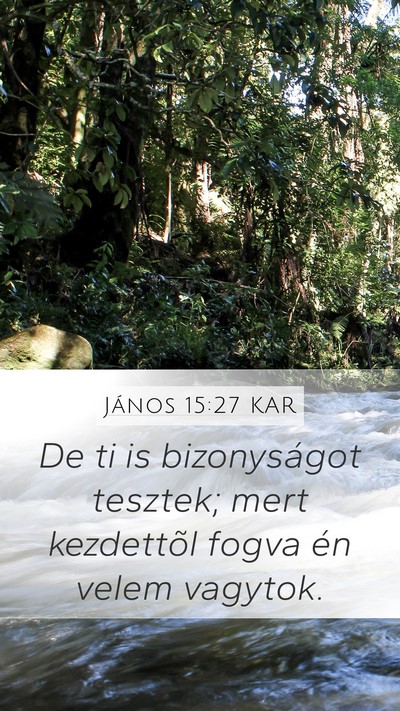 János 15:27 KAR Bible Verse Image
