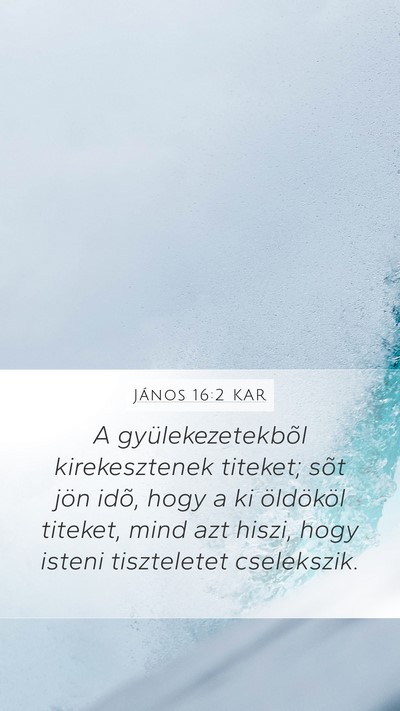János 16:2 KAR Bible Verse Image