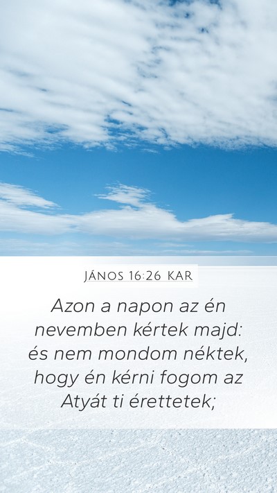 János 16:26 KAR Bible Verse Image