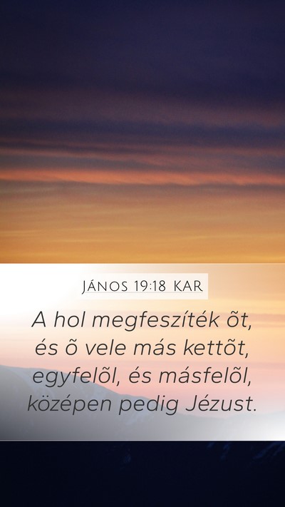 János 19:18 KAR Bible Verse Image