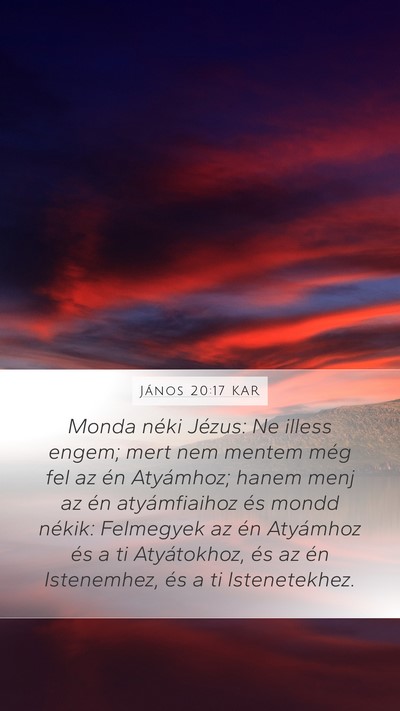 János 20:17 KAR Bible Verse Image
