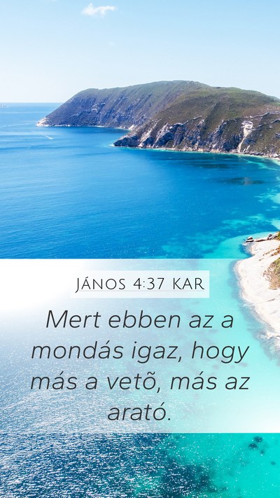 János 4:37 KAR Bible Verse Image