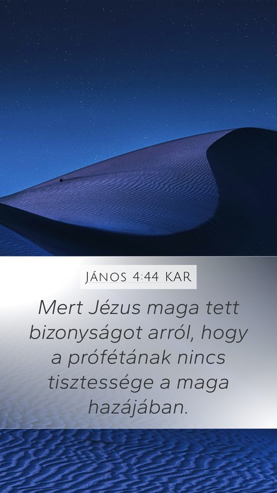 János 4:44 KAR Bible Verse Image