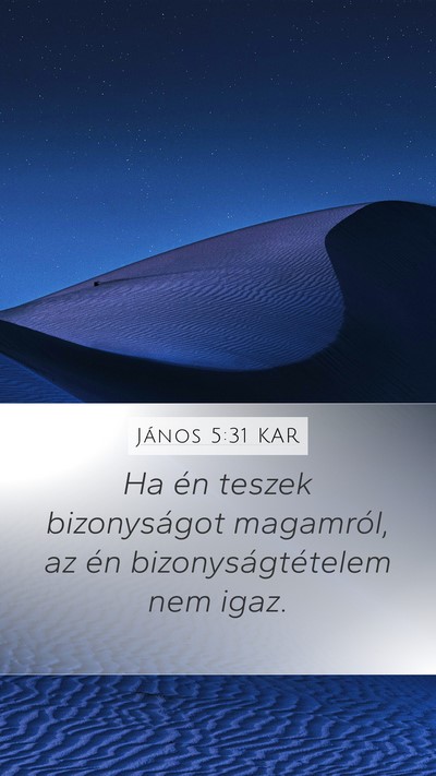 János 5:31 KAR Bible Verse Image