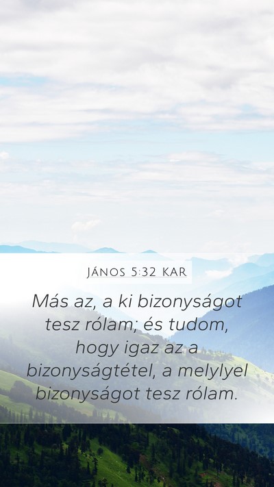 János 5:32 KAR Bible Verse Image