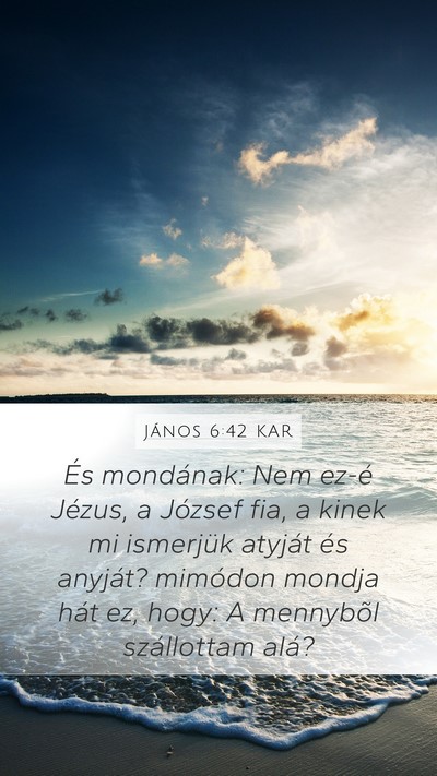 János 6:42 KAR Bible Verse Image