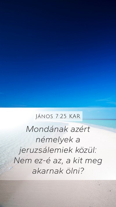 János 7:25 KAR Bible Verse Image