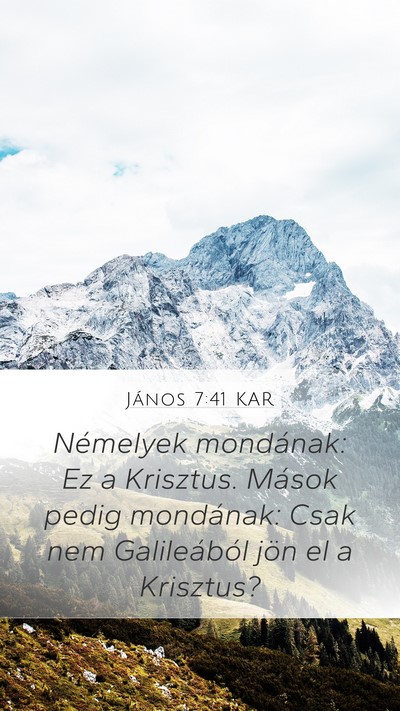 János 7:41 KAR Bible Verse Image